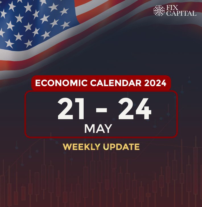 Economic Calendar 21 – 24 May 2024