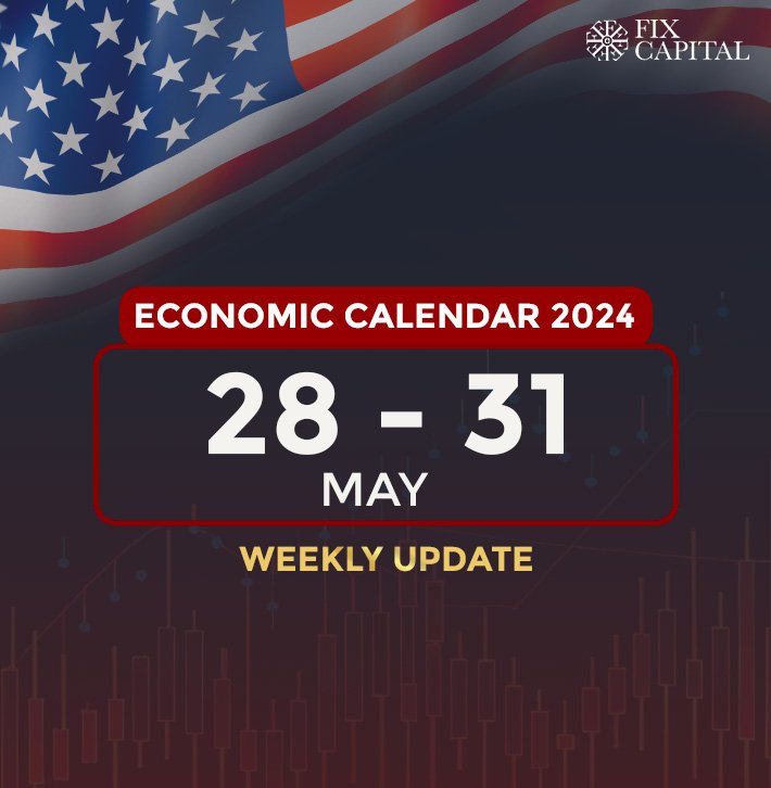 Economic Calendar 28 – 31 May 2024