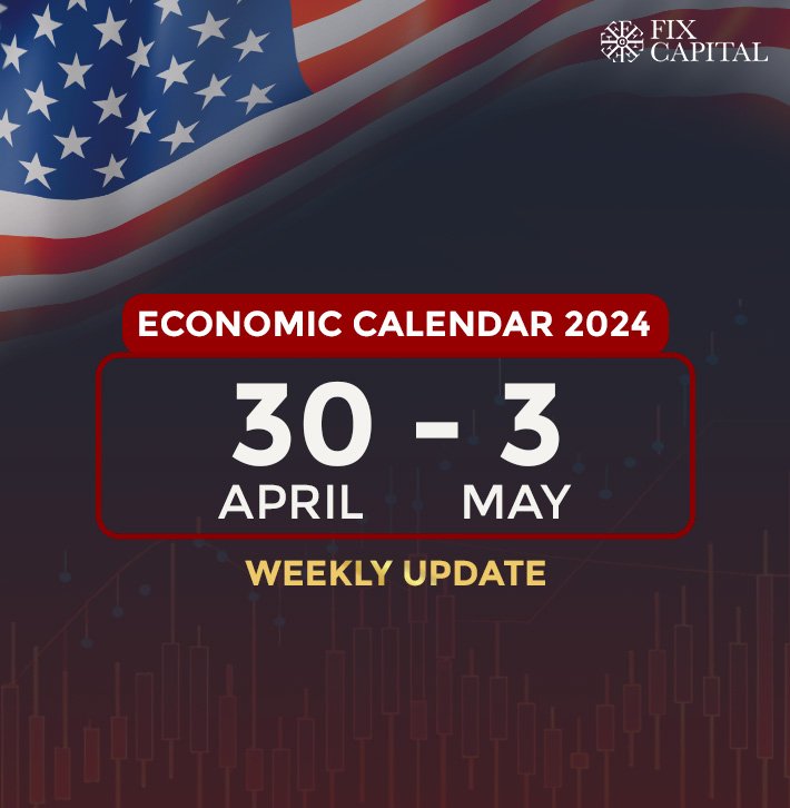 Economic Calendar 30 April – 3 May 2024